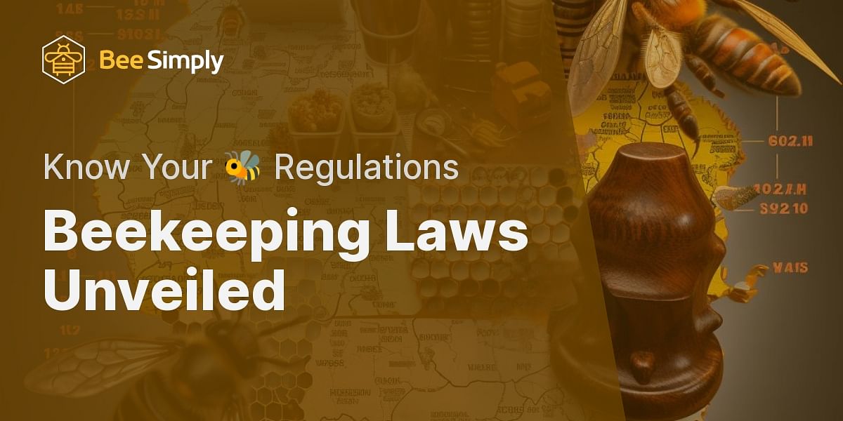 Decoding Beekeeping Laws A Comprehensive Overview by Zip Code